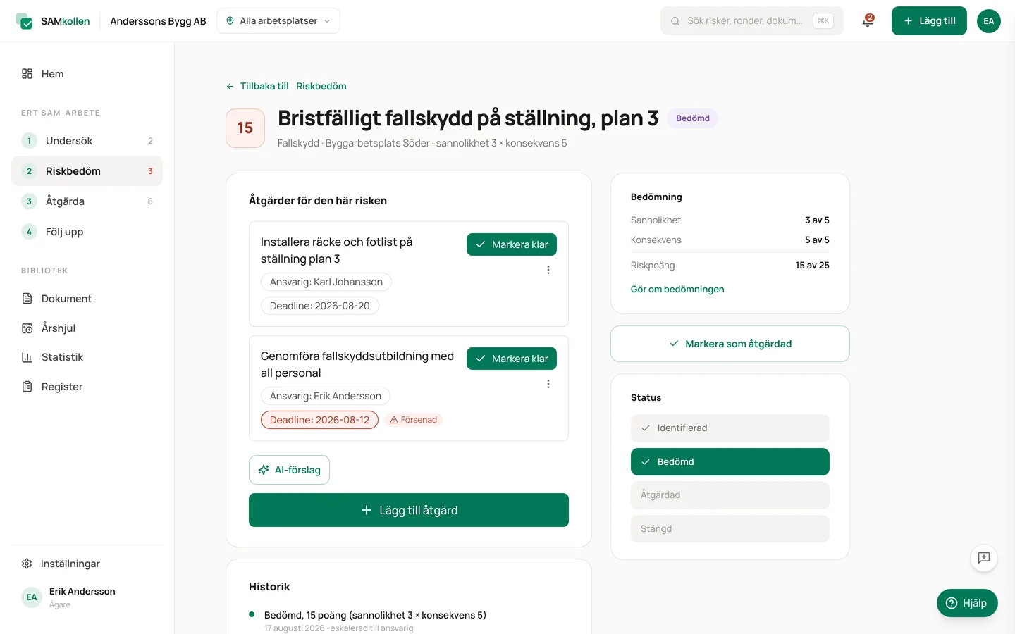 Riskdetalj med poängbedömning och statusväljare
