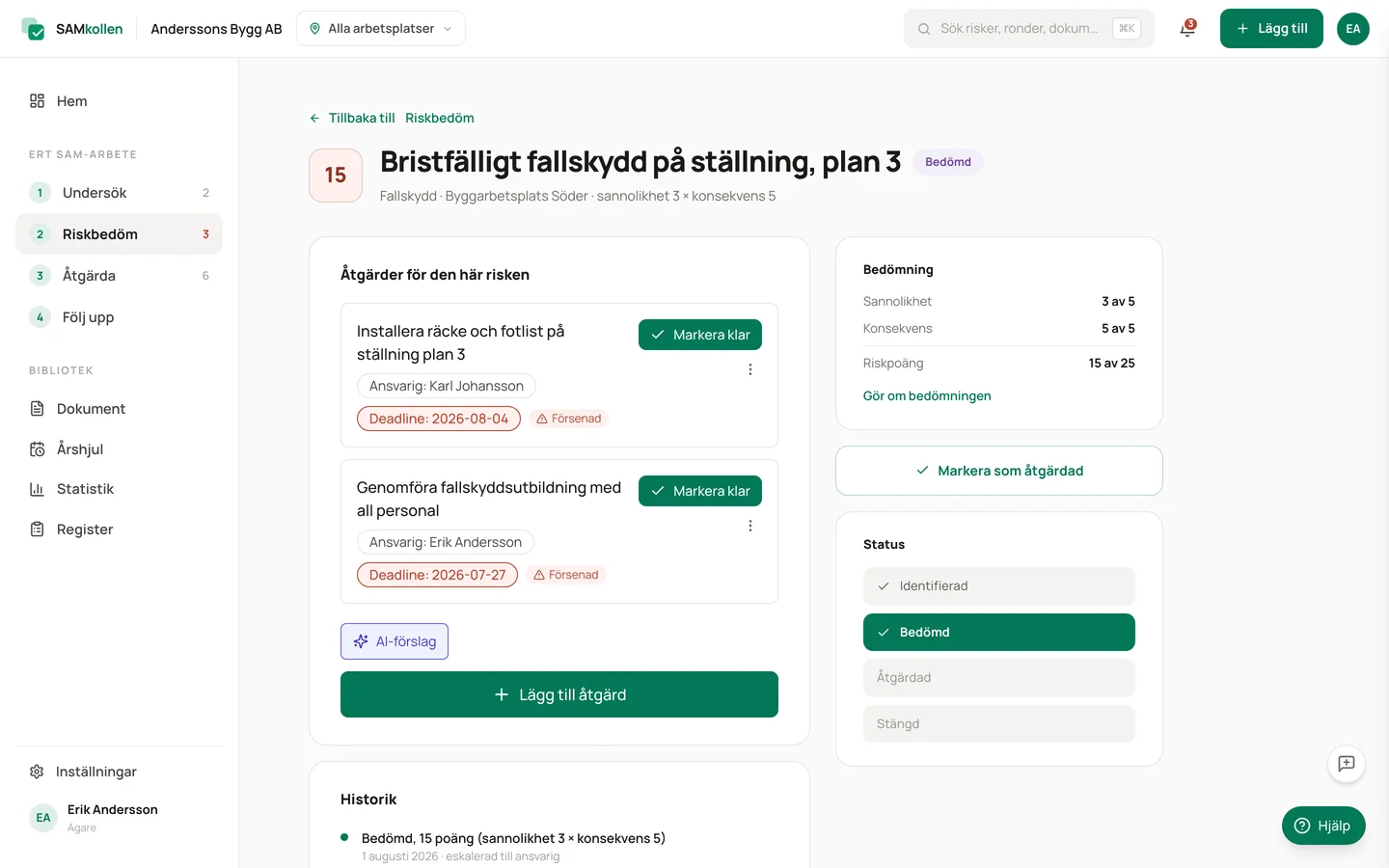 Riskdetalj med poängbedömning och statusväljare